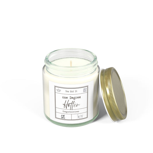 One Degree Hotter Candle, College Graduation Gift, Coconut Apricot Wax Jar Candle - Staggs Styles Co