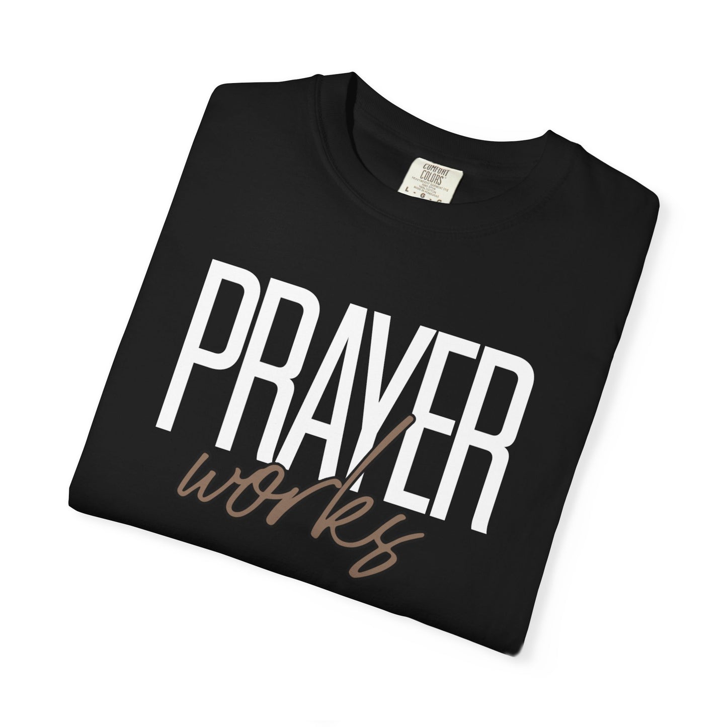 Prayer Works Shirt, Soft Cotton, Inspiration, Church Tee, Christian Faith Wear, Gift