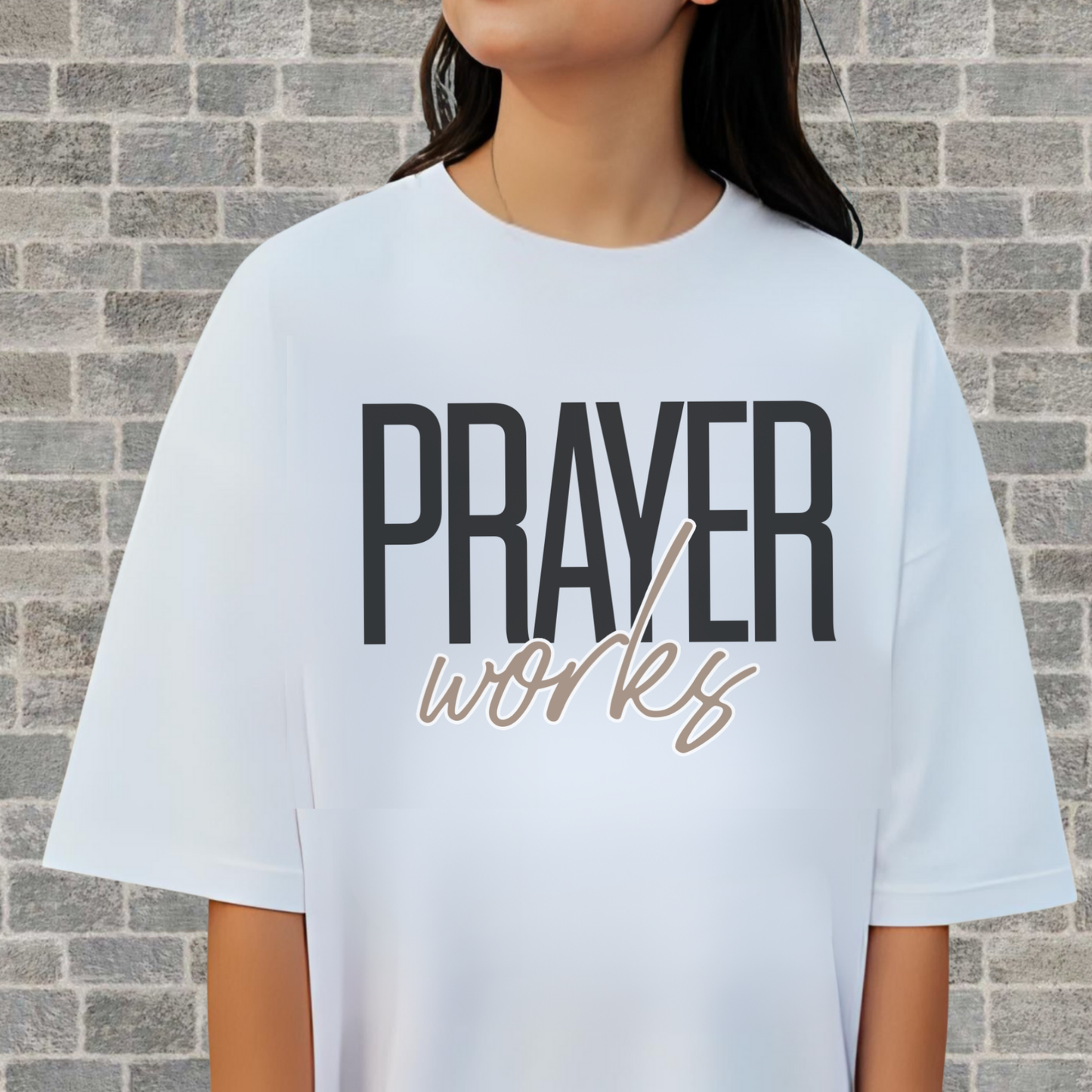 Prayer Works Shirt, Soft Cotton, Inspiration, Church Tee, Christian Faith Wear, Gift