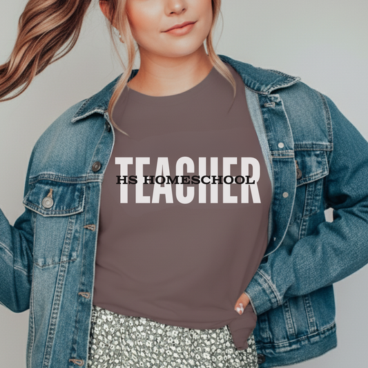 High School Homeschool Teacher Tee, Soft Shirt, Cotton T-Shirt, Gift for Teachers