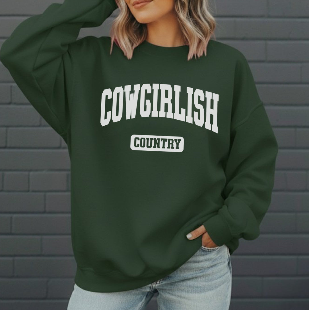 Cowgirlish Sweatshirt, Soft, Cozy, Cotton, Country, Southern, Western, Birthday, Gift