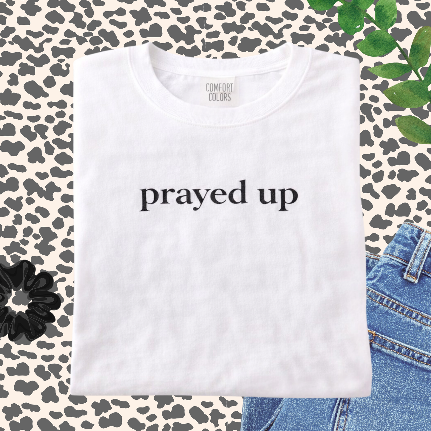 Prayed Up Shirt | Faith-Based Tee | Scripture Tee | Comfort Colors Custom Shirt | Christian Apparel Gift - Staggs Styles Co