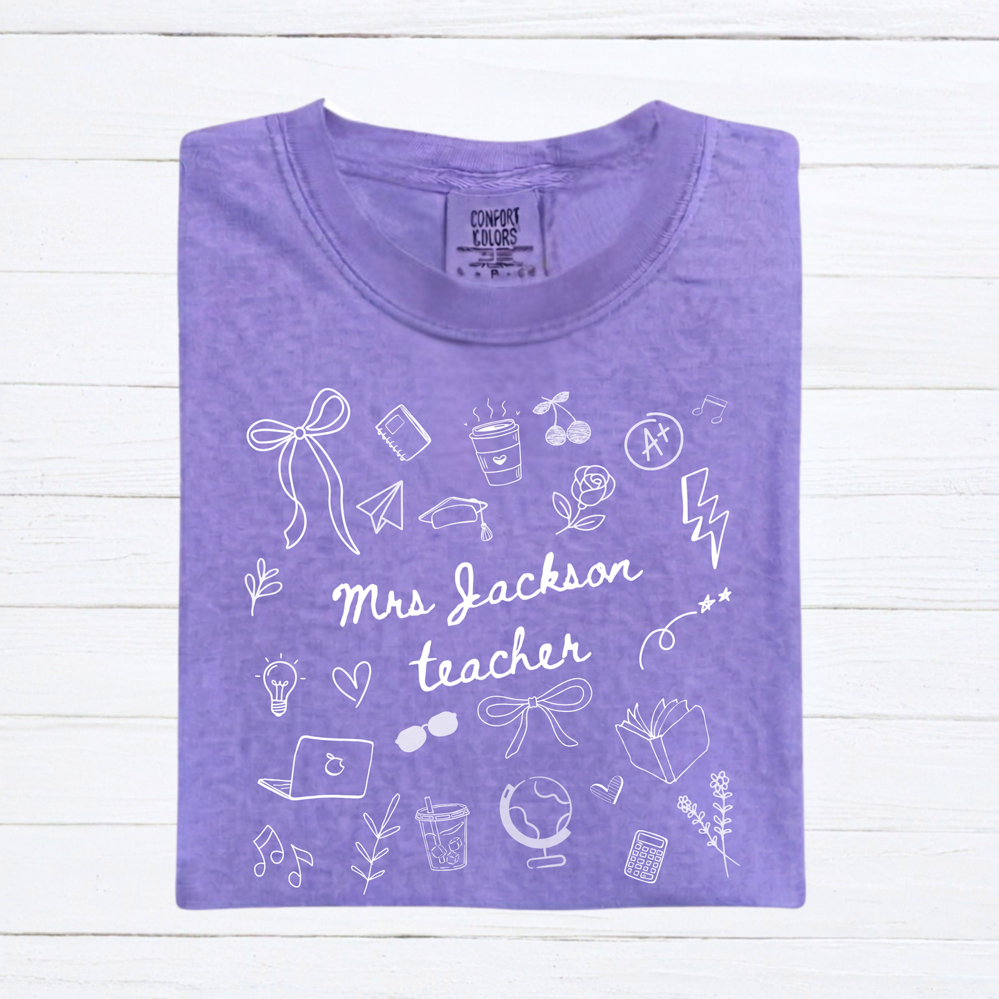 Personalized Teacher Name Doodle Shirt, Comfort Colors Teacher Tshirt, Matching Teacher Team Tees, Back to School Shirt, Homeschool Teacher, Gift for Teacher - Staggs Styles Co