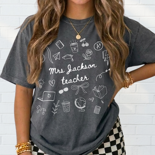 Personalized Teacher Name Doodle Shirt, Comfort Colors Teacher Tshirt, Matching Teacher Team Tees, Back to School Shirt, Homeschool Teacher, Gift for Teacher - Staggs Styles Co