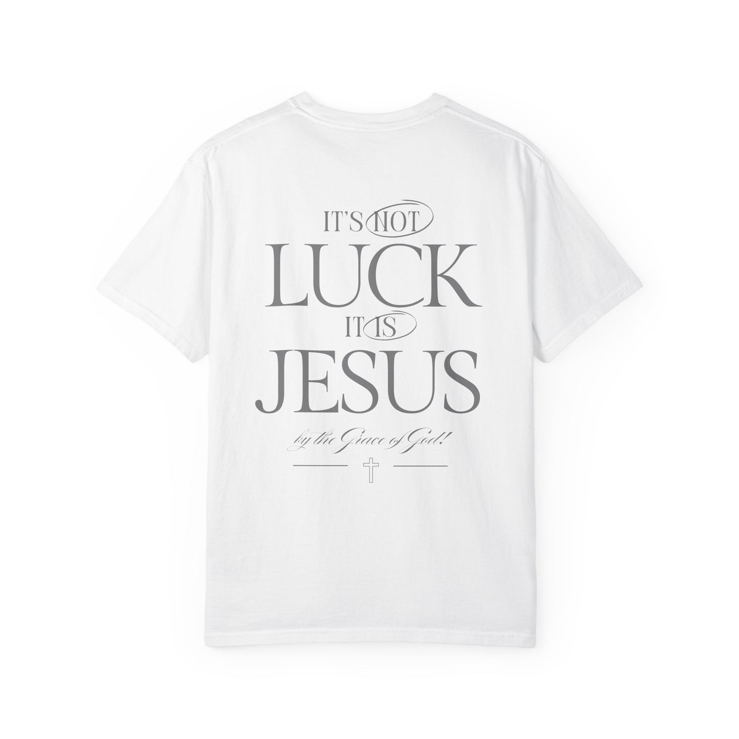 It's Not Luck It's Jesus Shirt, Faith, Inspiration, Church Shirt, Christian Tee