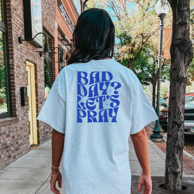 Bad Day Let's Pray Shirt, Comfort Colors, Women, Juniors, Christian, Prayer, Faith, Wavy, Retro, Inspiration, (01)