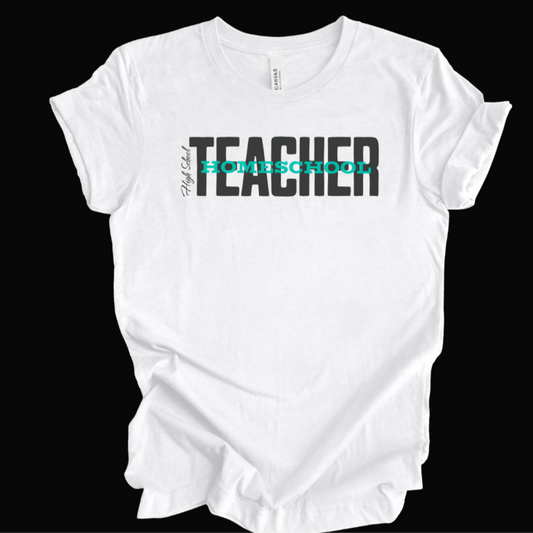 Highschool Homeschool Teacher Shirt, Bella Canvas, Mama, (06)